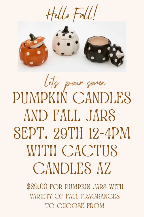 9/29/24 Pumpkin Candle & Fall Jar Class! 12-4pm